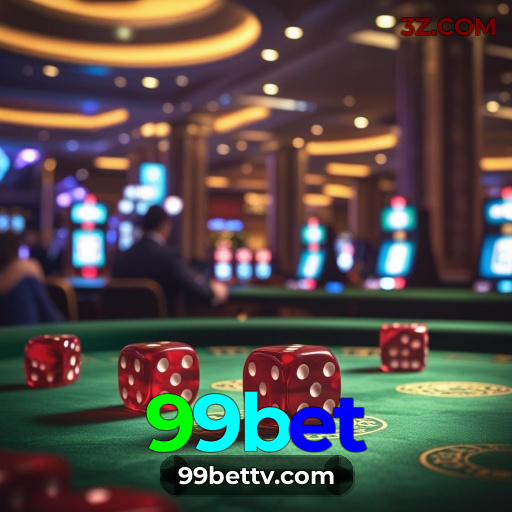 99bet | Apostas Esportivas e Cassino Online com Realismo e Profissionalismo